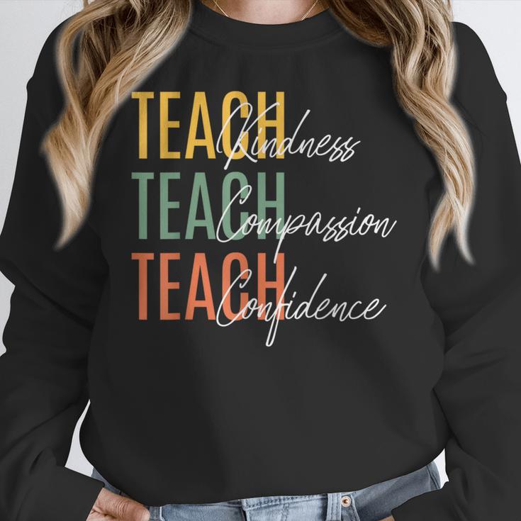 Teacher Kindness Compassion Confidence Teaching Women Crewneck Sweatshirt, funny design Teacher Kindness Compassion Confidence Teaching Women Crewneck Sweatshirt, funny design