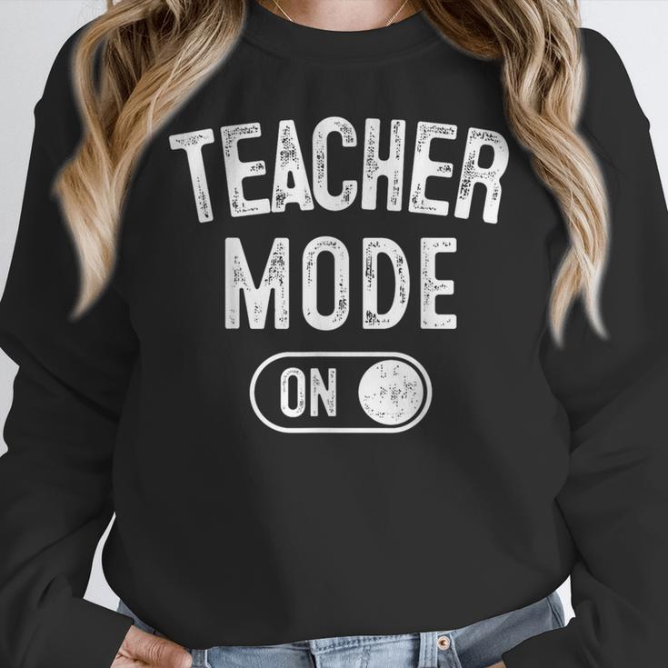 Teacher Mode On School Education Educator Women Crewneck Sweatshirt, funny design Teacher Mode On School Education Educator Women Crewneck Sweatshirt, funny design