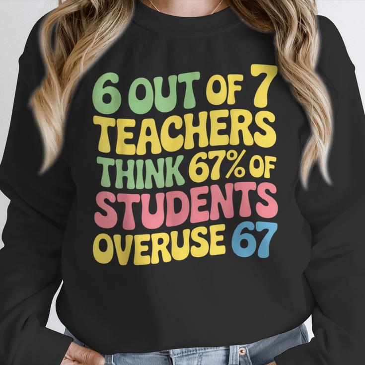 Teacher Overuse 67 Teacher Women Crewneck Sweatshirt, funny design