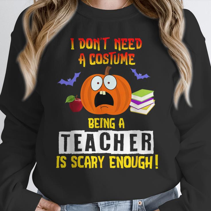 Being a Teacher Is Scary Enough Halloween Women Crewneck Sweatshirt, funny design Being a Teacher Is Scary Enough Halloween Women Crewneck Sweatshirt, funny design