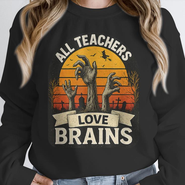 Teacher All Teachers Love Brains Halloween Women Crewneck Sweatshirt, funny design