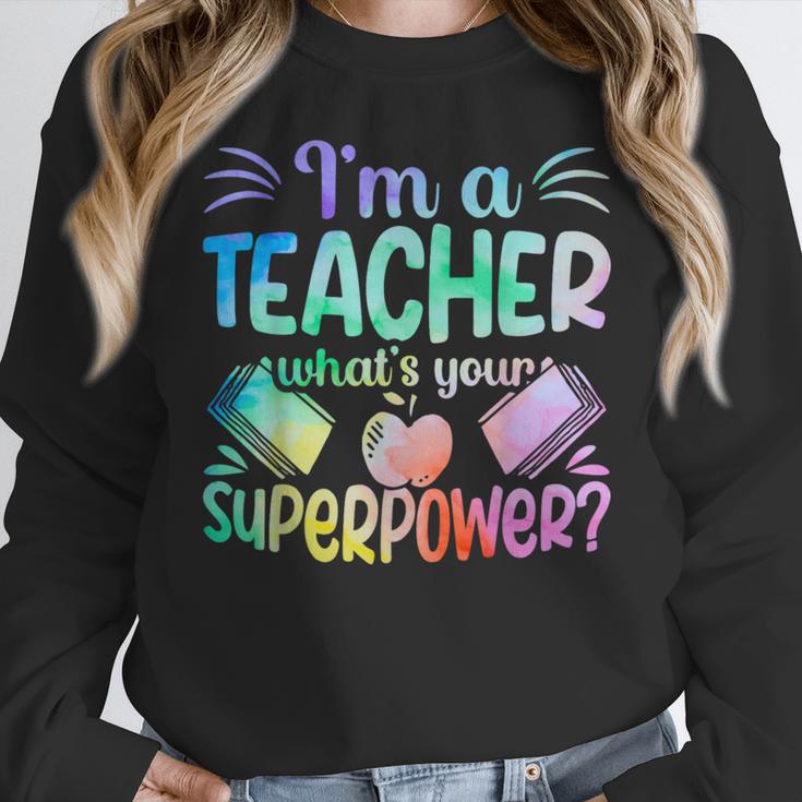 Im A Teacher Whats Your Superpower Teaching Professional Women Crewneck Sweatshirt, funny design Im A Teacher Whats Your Superpower Teaching Professional Women Crewneck Sweatshirt, funny design