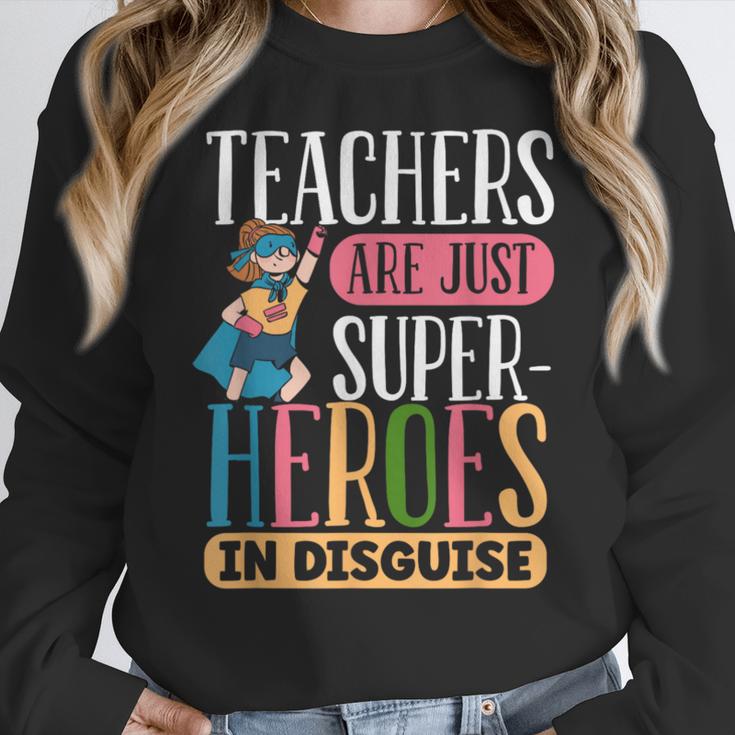 Teachers Are Just Superheroes In Disguise Back To School Women Crewneck Sweatshirt, funny design Teachers Are Just Superheroes In Disguise Back To School Women Crewneck Sweatshirt, funny design