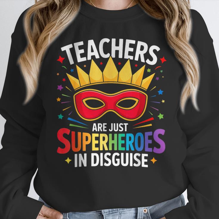 Teachers Are Just Superheroes In Disguise Fun Back To School Women Crewneck Sweatshirt, funny design Teachers Are Just Superheroes In Disguise Fun Back To School Women Crewneck Sweatshirt, funny design