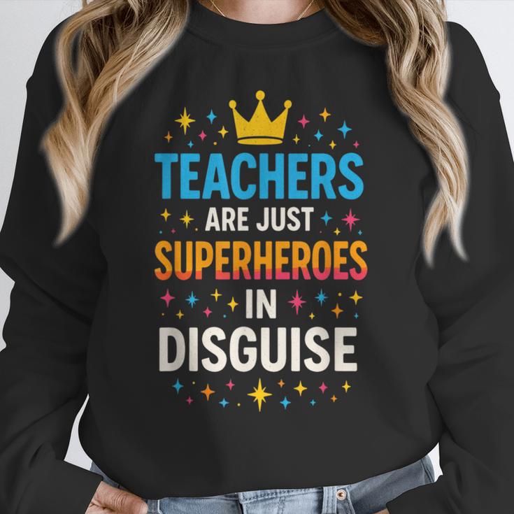 Teachers Are JUST Superheroes Fun School Women Crewneck Sweatshirt, funny design