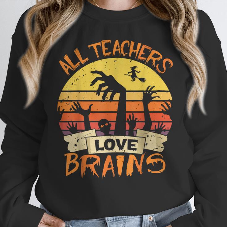 All Teachers Love Brains Shirt Halloween Teachers Women Crewneck Sweatshirt, funny design All Teachers Love Brains Shirt Halloween Teachers Women Crewneck Sweatshirt, funny design