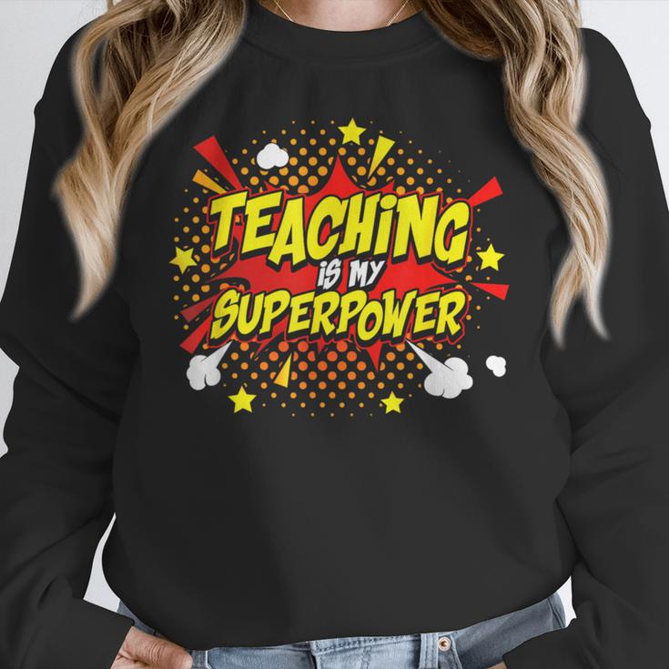 Teaching Is My Superpower Retro Comic Teacher Women Crewneck Sweatshirt, funny design Teaching Is My Superpower Retro Comic Teacher Women Crewneck Sweatshirt, funny design