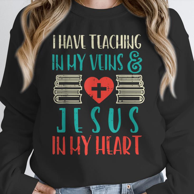 Teaching In My Veins Jesus In My Heart God Christian Teacher Women Crewneck Sweatshirt, funny design Teaching In My Veins Jesus In My Heart God Christian Teacher Women Crewneck Sweatshirt, funny design