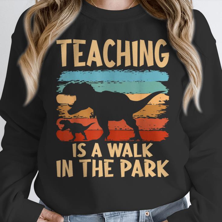 Teaching Is a Walk In Park Dinosaur Teacher Women Crewneck Sweatshirt, funny design