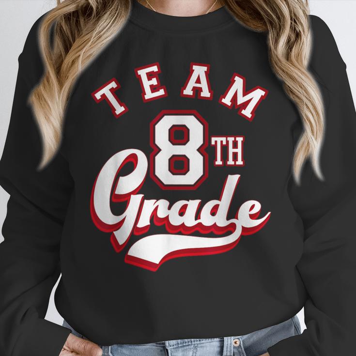 Team 8th Grade Eighth For Teacher Or Students For Men Women Girls Kids Women Crewneck Sweatshirt, funny design