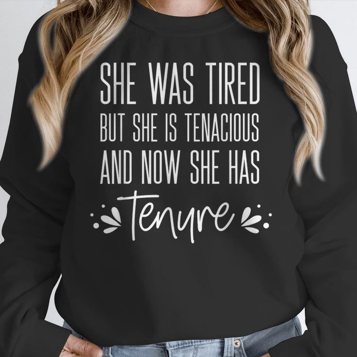 Tenured Professor Women Teacher Tired Tenacious And Tenure Women Crewneck Sweatshirt, funny design Tenured Professor Women Teacher Tired Tenacious And Tenure Women Crewneck Sweatshirt, funny design