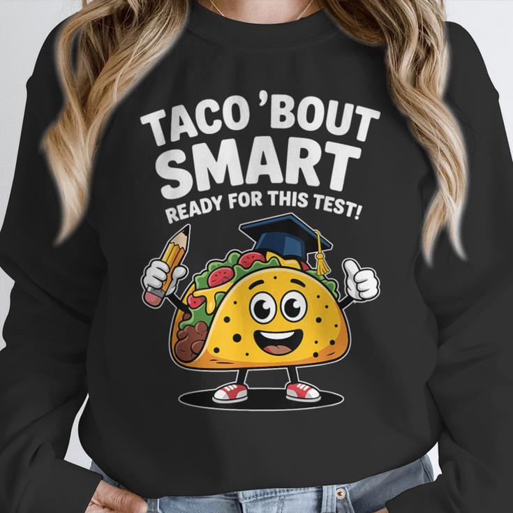 Test Day Teacher Shirt Motivational Testing Day Taco Testing Women Crewneck Sweatshirt, funny design