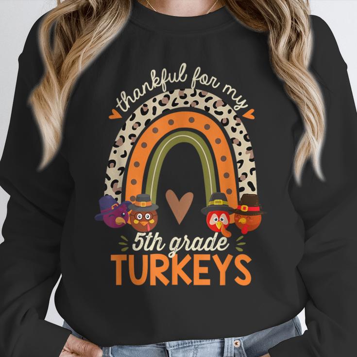 Thankful For My 5th Grade Turkeys Thanksgiving Teacher Women Crewneck Sweatshirt, funny design