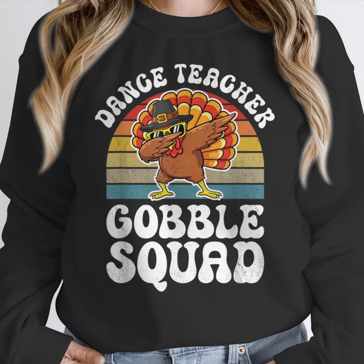 Thanksgiving Dance Teacher Gobble Squad Turkey Women Crewneck Sweatshirt, funny design Thanksgiving Dance Teacher Gobble Squad Turkey Women Crewneck Sweatshirt, funny design