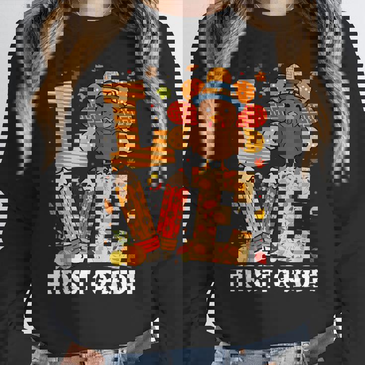 Thanksgiving Love First Grade Teacher Turkey Autumn Fall For Men Women Girls Kids Women Crewneck Sweatshirt, First Grade Teacher Gifts, funny design