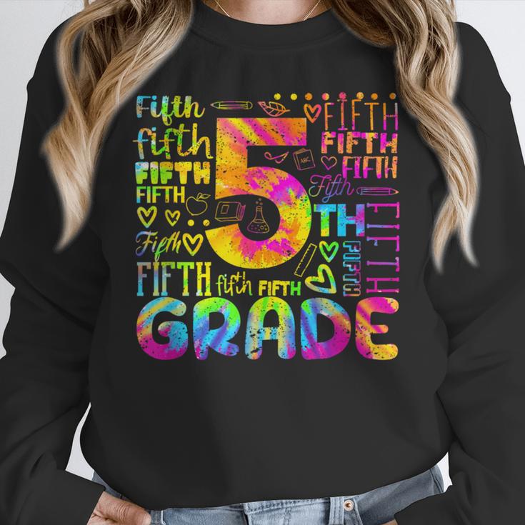 Tie Dye 5th Grade Typography Team Fifth Grade Teacher For Men Women Girls Kids Women Crewneck Sweatshirt, funny design