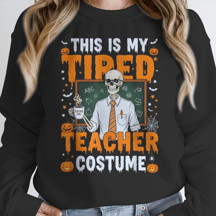 This Is My Tired Teacher Costume Halloween Costumes Women Crewneck Sweatshirt, funny design