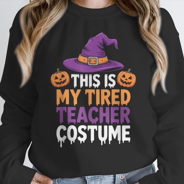 This Is My Tired Teacher Costume Halloween Women Crewneck Sweatshirt, funny design This Is My Tired Teacher Costume Halloween Women Crewneck Sweatshirt, funny design