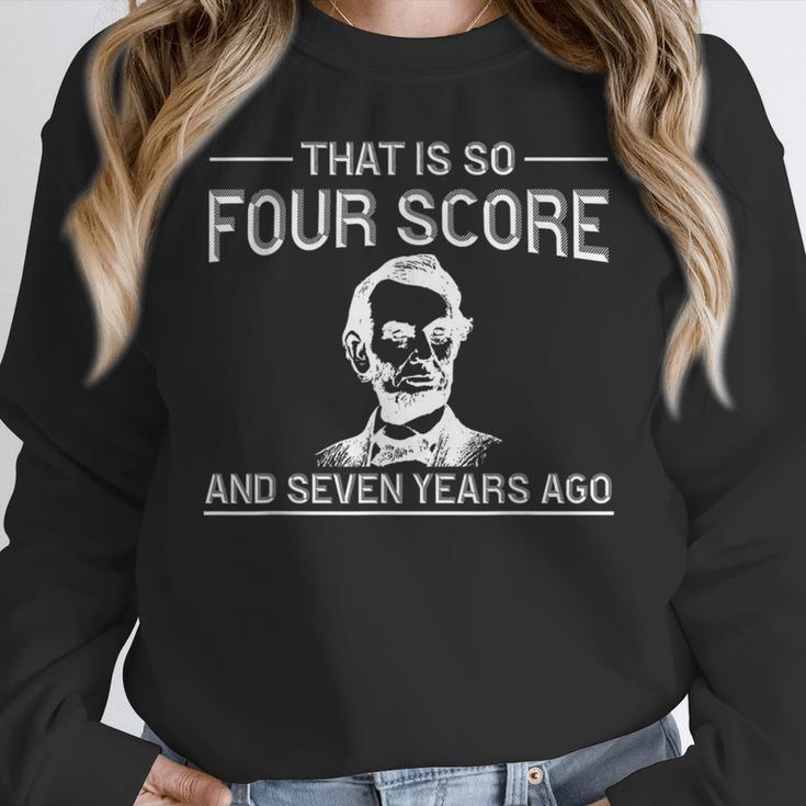History Teacher Joke Four Score & Seven Years Women Crewneck Sweatshirt, History Teacher Gifts, funny design History Teacher Joke Four Score & Seven Years Women Crewneck Sweatshirt, History Teacher Gifts, funny design