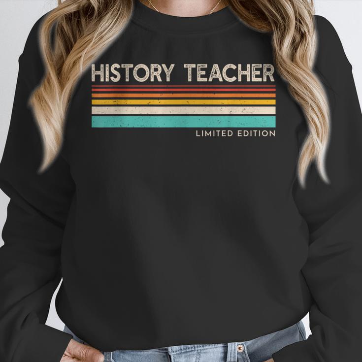 History Teacher Limited Edition Retro History Education Women Crewneck Sweatshirt, History Teacher Gifts, funny design