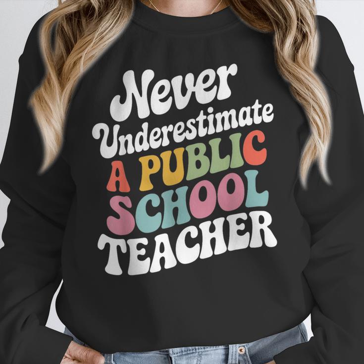 Never Underestimate a Public School Teacher Public Education Women Crewneck Sweatshirt, funny design Never Underestimate a Public School Teacher Public Education Women Crewneck Sweatshirt, funny design