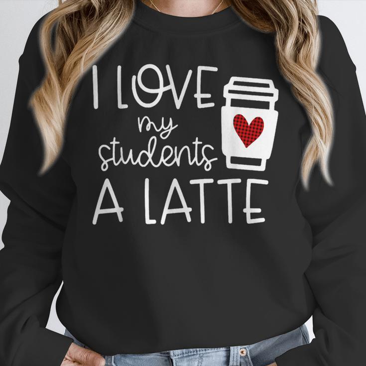 Valentines Day Teacher Tee I Love My Students A Latte Women Crewneck Sweatshirt, funny design Valentines Day Teacher Tee I Love My Students A Latte Women Crewneck Sweatshirt, funny design