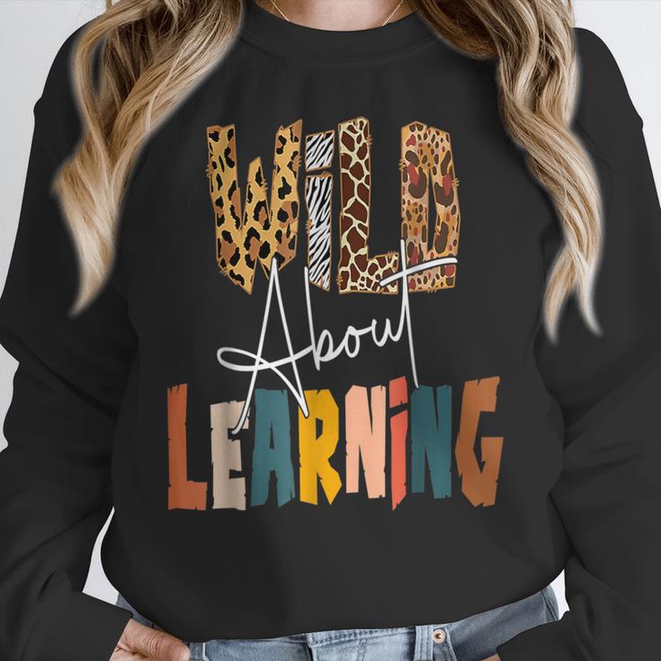 Wild About Learning Teacher Back To School Teaching Women Crewneck Sweatshirt, funny design Wild About Learning Teacher Back To School Teaching Women Crewneck Sweatshirt, funny design