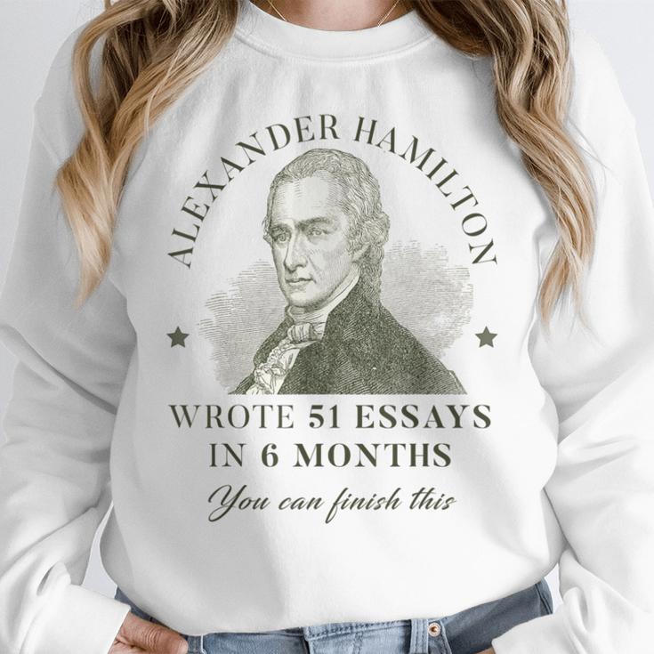 Alexander Hamilton Wrote 51 Essays In 6 Months Teacher Quote Women Crewneck Sweatshirt, funny design Alexander Hamilton Wrote 51 Essays In 6 Months Teacher Quote Women Crewneck Sweatshirt, funny design