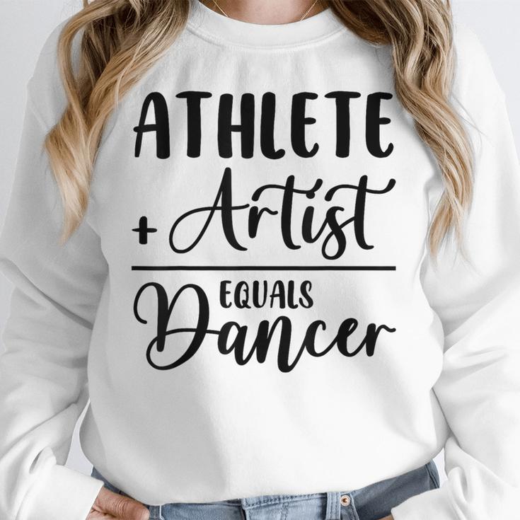 Athlete Plus Artist Equals Dancer Ballerina Teacher Student For Men Women Kids Women Crewneck Sweatshirt, funny design