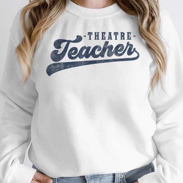 Theatre Teacher Men Women Vintage Graphic Theatre Teacher Women Crewneck Sweatshirt, funny design Theatre Teacher Men Women Vintage Graphic Theatre Teacher Women Crewneck Sweatshirt, funny design