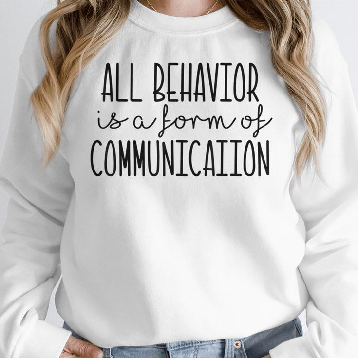All Behavior Is A Form Of Communication SPED Teacher Autism Men Women Women Crewneck Sweatshirt, funny design All Behavior Is A Form Of Communication SPED Teacher Autism Men Women Women Crewneck Sweatshirt, funny design