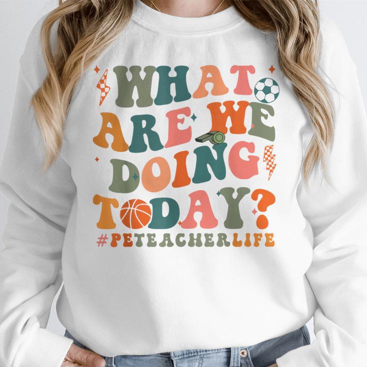 What Are We Doing Today Physical Education PE Teacher Women Women Crewneck Sweatshirt, Pe Teacher Gifts, funny design What Are We Doing Today Physical Education PE Teacher Women Women Crewneck Sweatshirt, Pe Teacher Gifts, funny design
