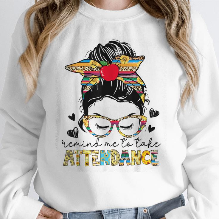 Elementary Teacher Remind Me To Take Attendance Women Women Crewneck Sweatshirt, funny design