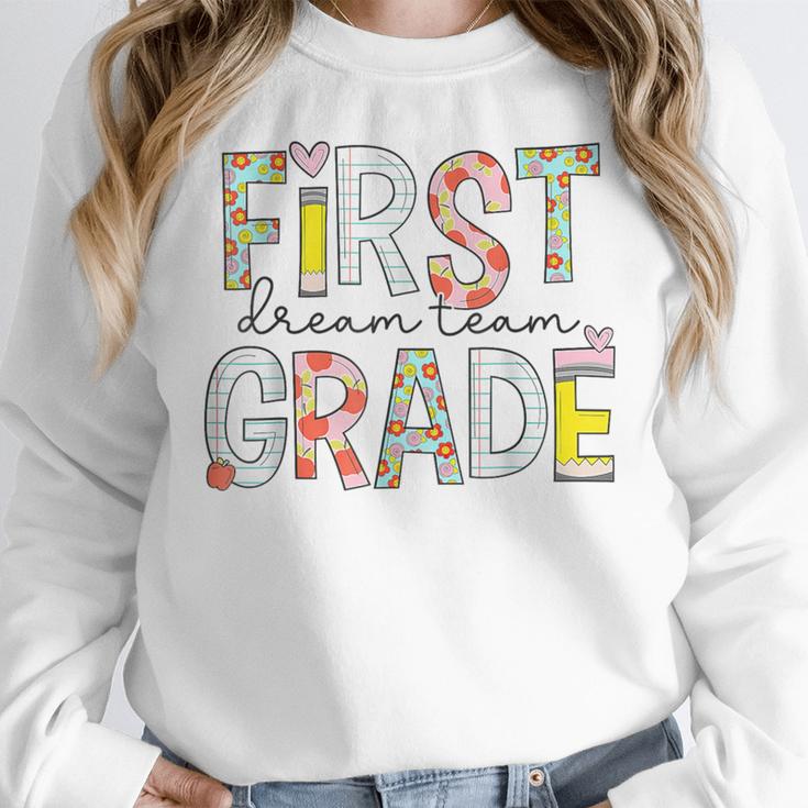 First Grade Dream Team 1st Grade Teacher First Day Of School Women Crewneck Sweatshirt, First Grade Teacher Gifts, funny design