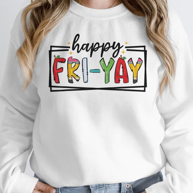 Happy Fri-Yay Friday Lovers Teacher Fri Yay Weekend Women Crewneck Sweatshirt, funny design Happy Fri-Yay Friday Lovers Teacher Fri Yay Weekend Women Crewneck Sweatshirt, funny design