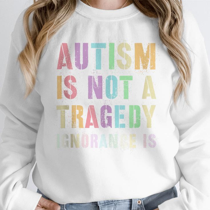 Kids AUTISM IS NOT A TRAGEDY IGNORANCE IS Proud Teacher Crew Women Crewneck Sweatshirt, funny design Kids AUTISM IS NOT A TRAGEDY IGNORANCE IS Proud Teacher Crew Women Crewneck Sweatshirt, funny design