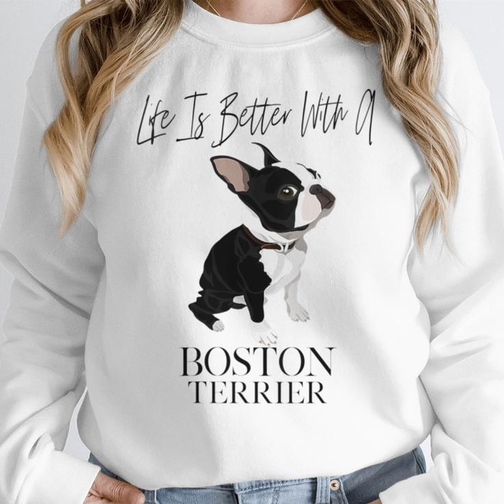 Life Is Better With A Boston Terrier Dog For Lover Women Crewneck Sweatshirt, funny design