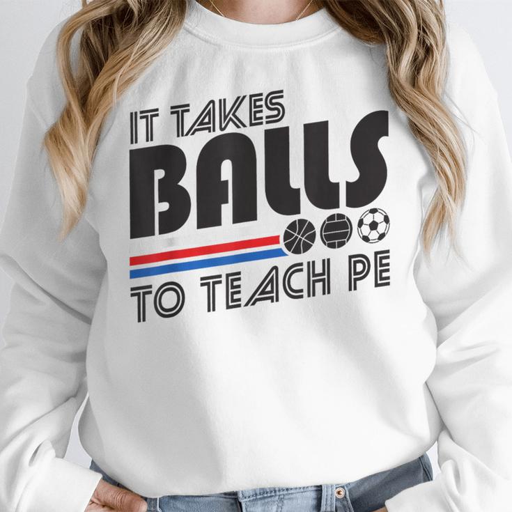 It Takes Balls To Teach PE Gym Teacher Women Crewneck Sweatshirt, Pe Teacher Gifts, funny design It Takes Balls To Teach PE Gym Teacher Women Crewneck Sweatshirt, Pe Teacher Gifts, funny design
