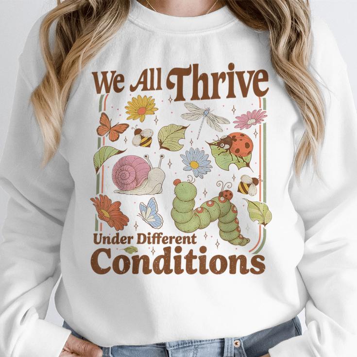 We All Thrive Under Different Conditions SPED Teacher Women Crewneck Sweatshirt, funny design