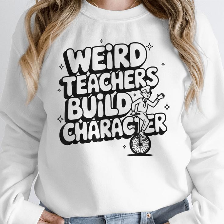 Weird Teachers Build Character School Pun Women Crewneck Sweatshirt, funny design