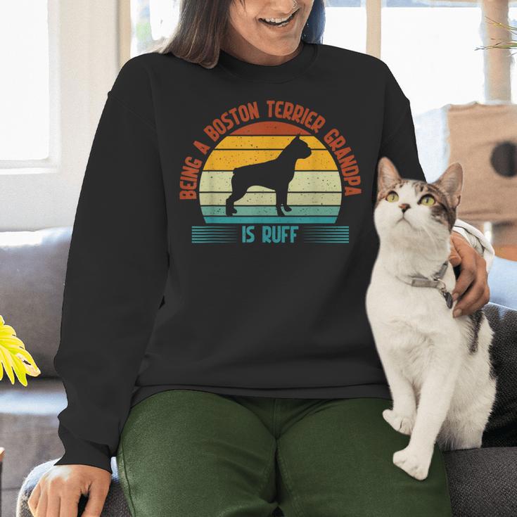 Being a Boston Terrier Grandpa Is Ruff Boston Terrier Women Crewneck Sweatshirt, gift for family, gift for coworker