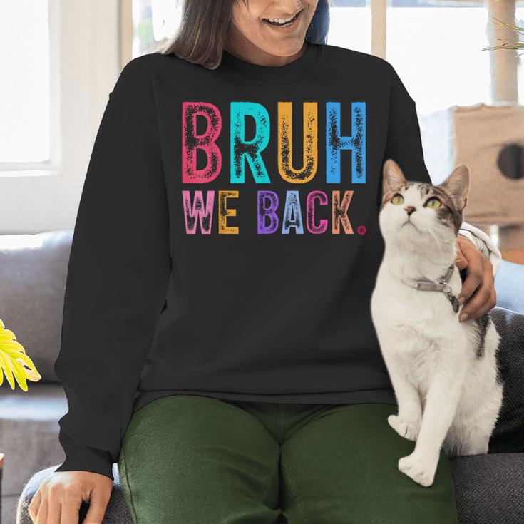 Bruh We Back Teachers Retro Back To School Boys Girls Kids Women Crewneck Sweatshirt, gift for family, gift for coworker Bruh We Back Teachers Retro Back To School Boys Girls Kids Women Crewneck Sweatshirt, gift for family, gift for coworker