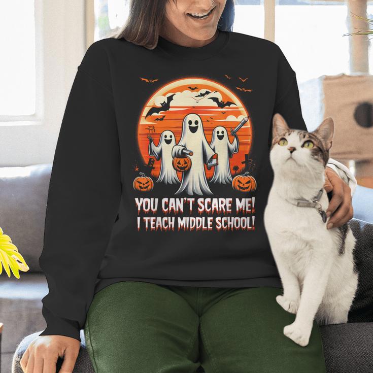You Can't Scare Me I Teach Middle School Teacher Halloween Women Crewneck Sweatshirt, gift for family, gift for coworker