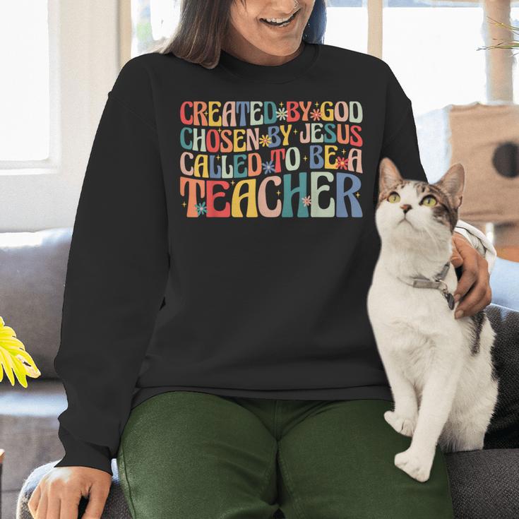 Created By God Chosen By Jesus Called To Be a Teacher Women Crewneck Sweatshirt, gift for family, gift for coworker Created By God Chosen By Jesus Called To Be a Teacher Women Crewneck Sweatshirt, gift for family, gift for coworker