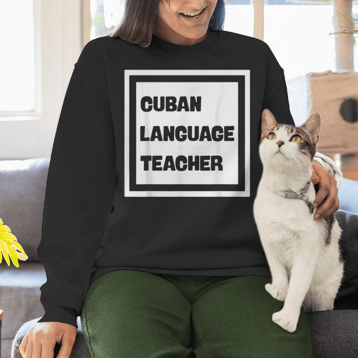 Cuban Language Teacher Women Crewneck Sweatshirt, gift for family, gift for coworker