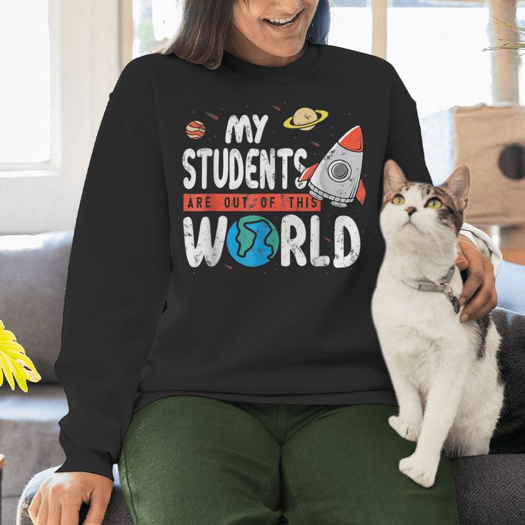 Cute Teacher My Students Are Out Of This World Space Men Women Kids Women Crewneck Sweatshirt, gift for family, gift for coworker Cute Teacher My Students Are Out Of This World Space Men Women Kids Women Crewneck Sweatshirt, gift for family, gift for coworker
