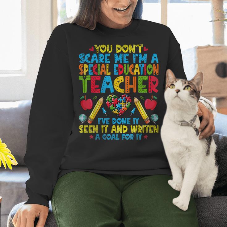 You Don't Scare Me I'm A Special Education Teacher SPED Women Crewneck Sweatshirt, gift for family, gift for coworker You Don't Scare Me I'm A Special Education Teacher SPED Women Crewneck Sweatshirt, gift for family, gift for coworker