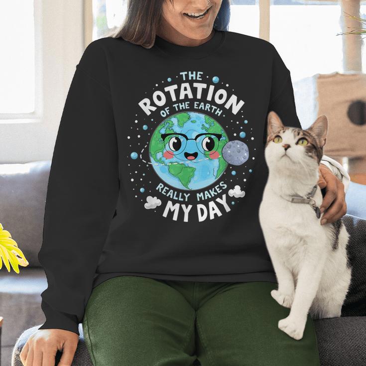 Earth Day Rotation Of The Earth Makes My Day Science Teacher Women Crewneck Sweatshirt, Science Teacher Sweatshirts, gift for family, gift for coworker