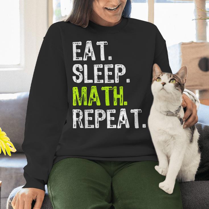 Eat Sleep Math Repeat Teacher Lover Women Crewneck Sweatshirt, gift for family, gift for coworker Eat Sleep Math Repeat Teacher Lover Women Crewneck Sweatshirt, gift for family, gift for coworker
