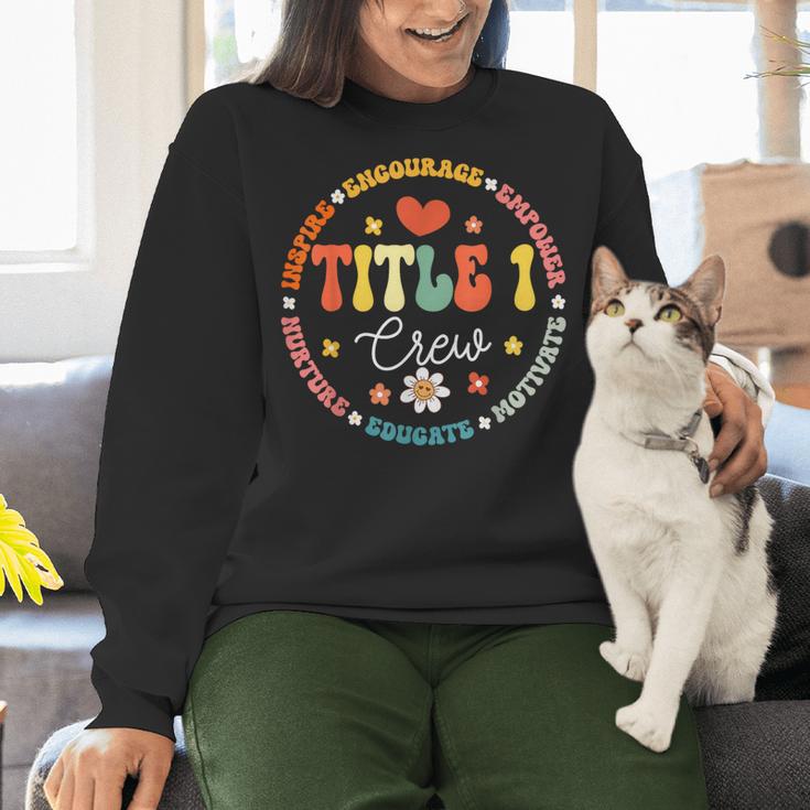 Groovy Title 1 Crew Cute Title 1 Reading Teacher Men Women Kids Women Crewneck Sweatshirt, Groovy Teacher Sweatshirts, gift for family, gift for coworker Groovy Title 1 Crew Cute Title 1 Reading Teacher Men Women Kids Women Crewneck Sweatshirt, Groovy Teacher Sweatshirts, gift for family, gift for coworker